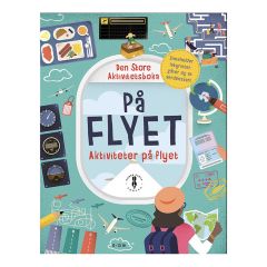 Den store Aktivitetsboka PÅ FLYET Original