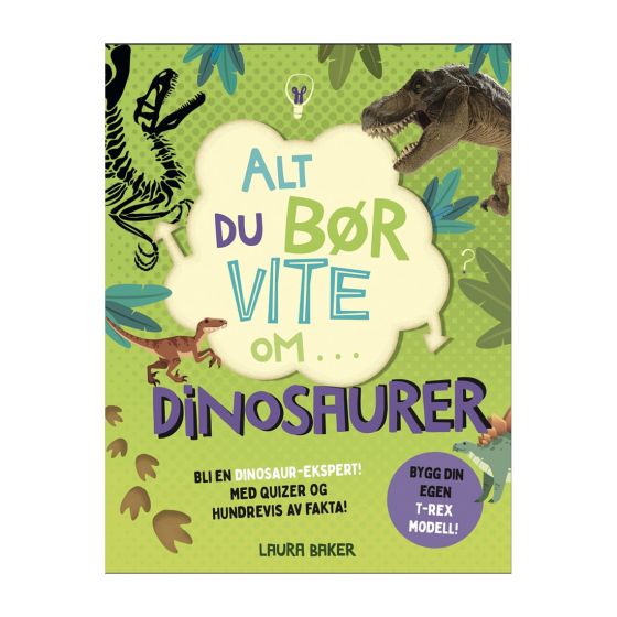 Alt du bør vite om Dinosaurer Original