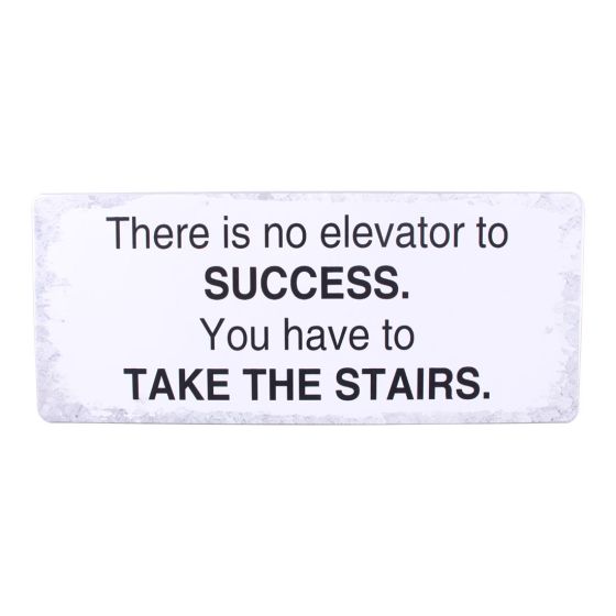 Skilt There is no elevator original