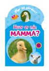 Hvor er min mamma? Dyr på gården original
